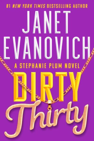Cover for Janet Evanovich · Dirty Thirty (Buch) (2023)