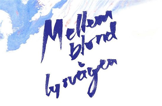 Cover for Mellemblond · Lysvågen (LP) (2013)