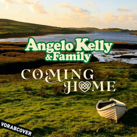 Cover for Angelo Kelly &amp; Family · Coming Home (CD) (2020)