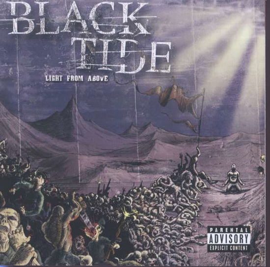 Light From Above - Black Tide - Música - Universal - 0602517606654 - 13 de dezembro de 1901