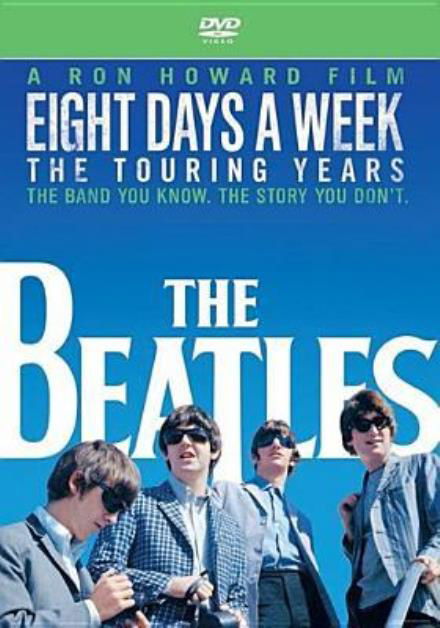 Eight Days a Week: the Touring Years - The Beatles - Elokuva - MUSIC VIDEO - 0602557334654 - perjantai 18. marraskuuta 2016