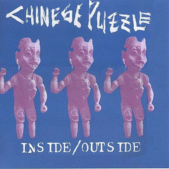 Cover for Chinese Puzzle · Inside / Outside (CD) (2006)