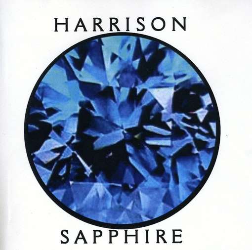 Cover for Harrison · Sapphire (CD) (2006)