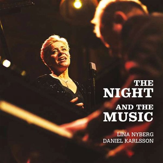 Cover for Lina Nyberg · Night and the Music (CD) (2021)