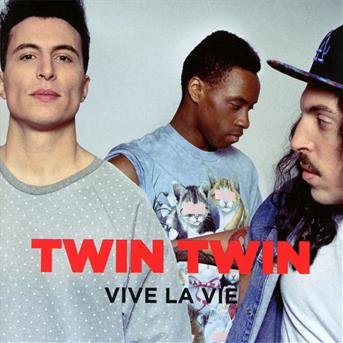 Cover for Twin Twin · Vive La Vie (CD) (2013)