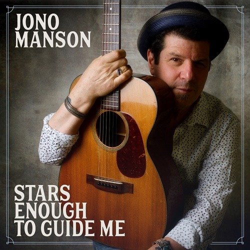 Cover for Jono Manson · Stars Enough to Guide Me (CD) (2023)