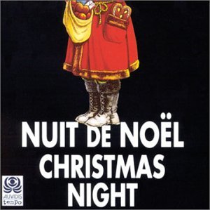 Nuit De Noel (Songs & Music for C - Noel - Musikk - TEMPODISC - 3298490062654 - 9. november 1999