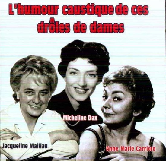 Cover for J. Maillan · Humour Caustique Droles.. (CD) (2008)