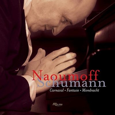 Cover for Emile Naoumoff · Schumanncarnavalfantasie (CD)