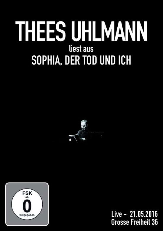 Cover for Thees Uhlmann · Thees Uhlmann Liest Aus:sophia, Der Tod Und Ich (Live) (DVD) (2016)