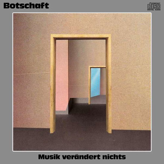 Cover for Botschaft · Musik Verändert Nichts (LP) (2019)