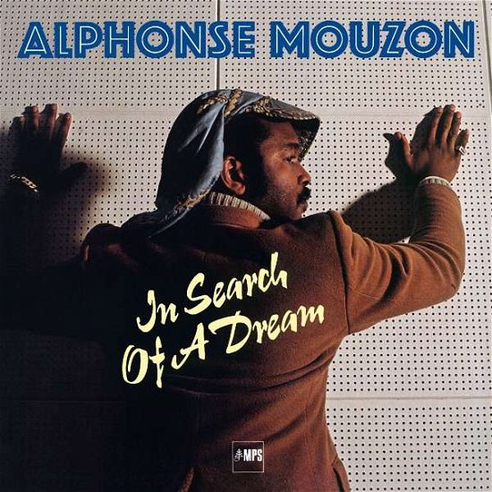 Cover for Alphonse Mouzon · In Search of a Dream (LP) [Remastered edition] (2017)