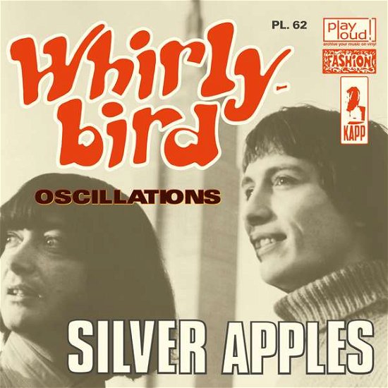 Cover for Silver Apples · Whirly Bird / Oscillations (7&quot;) (2016)