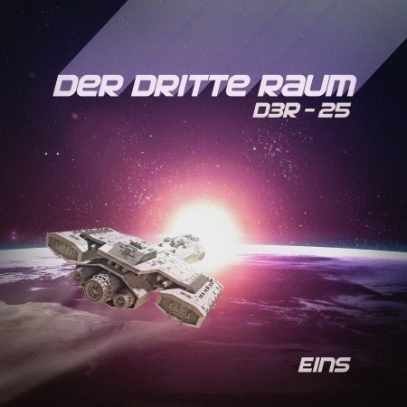Cover for Der Dritte Raum · D3r-25 Eins (CD) (2017)