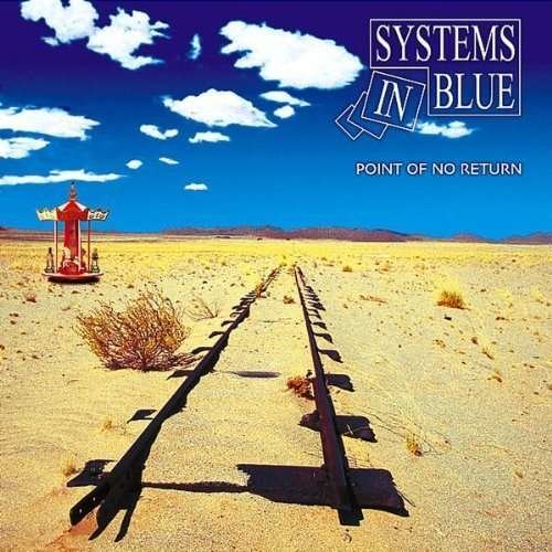 Cover for Systems in Blue · Point of No Return (CD) (2012)