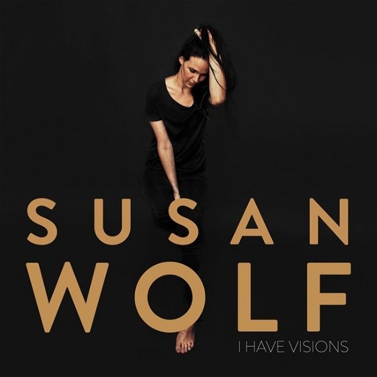 Cover for Susan Wolf · I Have Visions (CD) (2019)