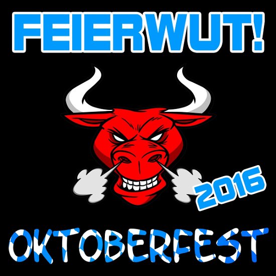 Cover for Feierwut · Oktoberfest (CD) (2016)