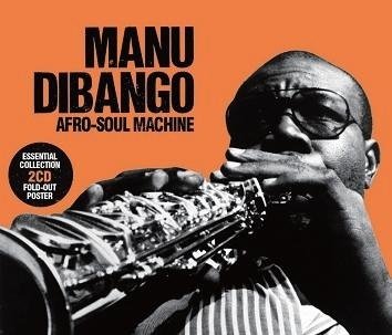 Cover for Manu Dibango · Afro-soul Machine (CD) [Japan Import edition] (2013)