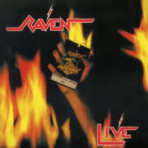Cover for Raven · Live at the Inferno (CD) [Japan Import edition] (2016)