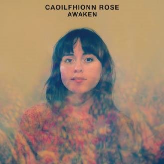 Cover for Caoilfhionn Rose · Awaken (CD) [Japan Import edition] (2018)