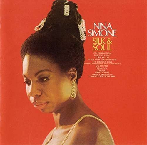 Cover for Nina Simone · Silk &amp; Soul (CD) [Limited edition] (2014)