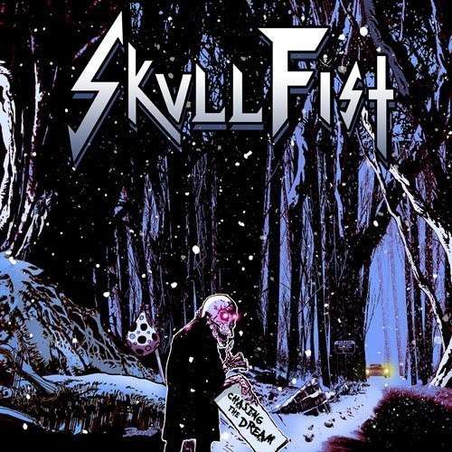 Cover for Skull Fist · Chasing the Dream (CD) [Japan Import edition] (2014)