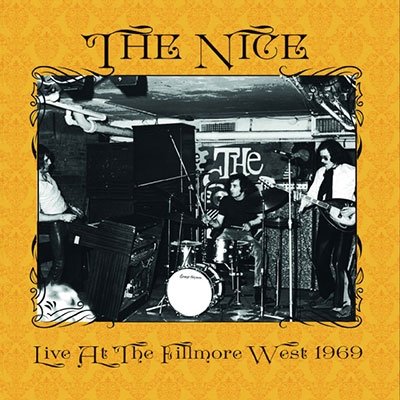 Live at the Fillmore West 1969 - The Nice - Musik - RATS PACK RECORDS CO. - 4997184162654 - 27. maj 2022