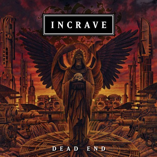 Cover for Incrave · Dead End (CD) (2015)