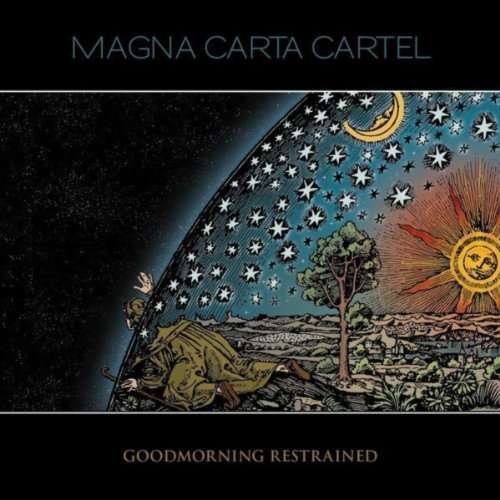 Cover for Magna Carta Cartel · Good Morning Restrained (LP) (2018)