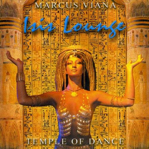 Cover for Marcus Viana · Isis Lounge (Temple of Dance) (CD) (2000)