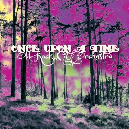 Once Upon A Time - Old Rock City Orchestra - Musiikki - M.P. RECORDS - 8001902100654 - torstai 2. elokuuta 2012