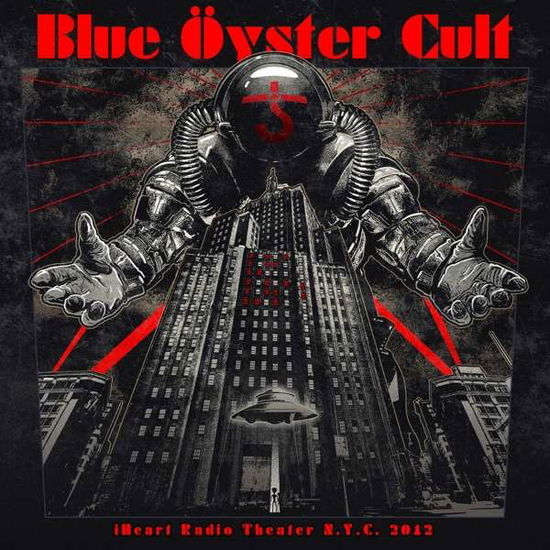 Blue Öyster Cult · Iheart Radio Theater N.y.c. 2012 (LP) (2020)