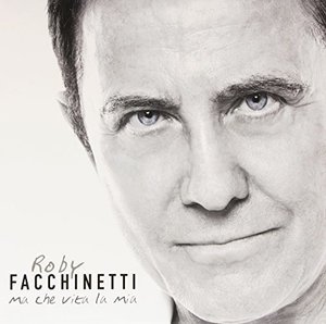 Cover for Facchinetti  Roby · Ma Che Vita La Mia - 2 LP 180 Gr. Ltd.ed. (LP) (2015)