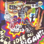 Cover for I Giganti · Mille Idee Dei Giganti (CD)