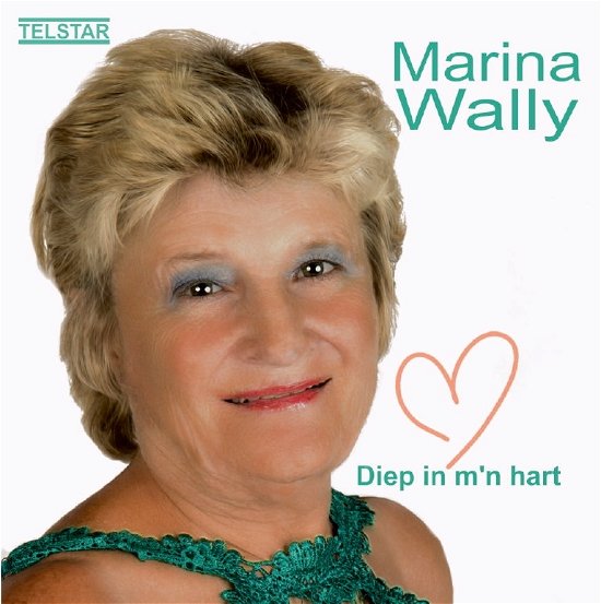 Cover for Marina Wally · Diep In Mijn Hart (CD) (2019)