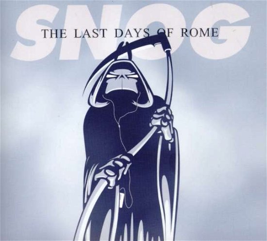 Cover for Snog · Last Days Of Rome (CD) (2007)
