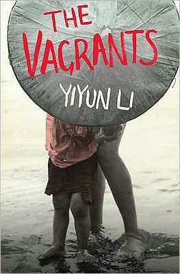 Cover for Yiyun Li · The Vagrants (Pocketbok) (2009)