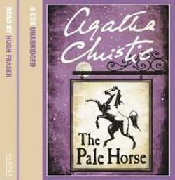 Cover for Agatha Christie · The Pale Horse (Audiobook (CD)) [Unabridged edition] (2006)