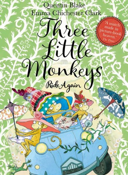 Cover for Quentin Blake · Three Little Monkeys Ride Again (Hardcover Book) (2019)