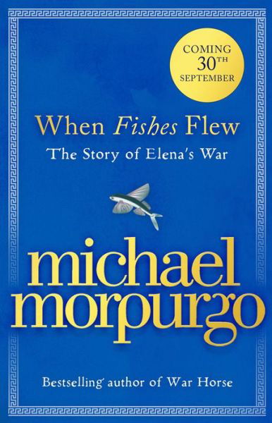 When Fishes Flew - Michael Morpurgo - Livres - HarperCollins Publishers - 9780008454654 - 30 septembre 2021