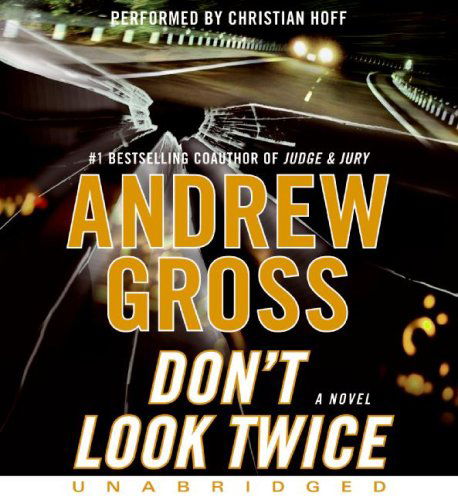 Cover for Andrew Gross · Don't Look Twice CD (Audiobook (CD)) [Unabridged edition] (2009)