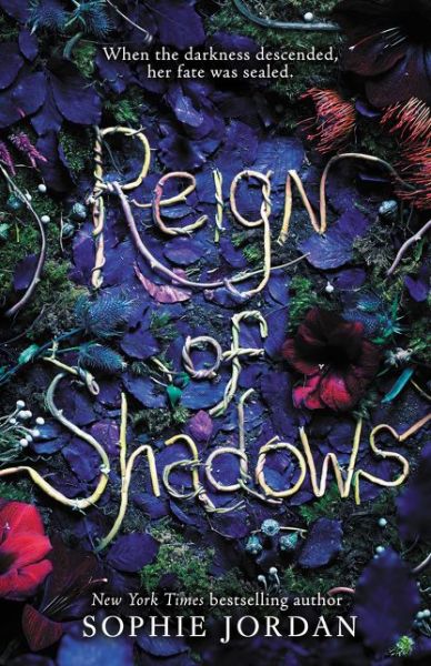 Cover for Sophie Jordan · Reign of Shadows - Reign of Shadows (Pocketbok) (2017)