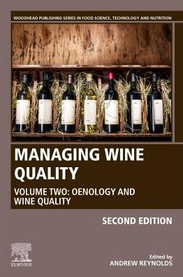 Cover for Andrew Reynolds · Managing Wine Quality: Volume 2: Oenology and Wine Quality - Woodhead Publishing Series in Food Science, Technology and Nutrition (Hardcover Book) (2021)