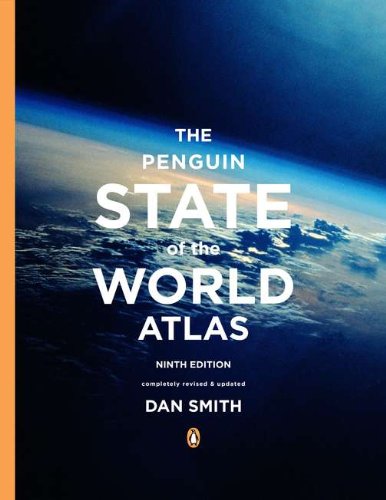 The Penguin State of the World Atlas: Ninth Edition - Dan Smith - Books - Penguin Books - 9780143122654 - November 28, 2012