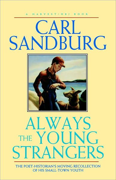 Cover for Carl Sandburg · Always the Young Strangers (Pocketbok) [Reprint edition] (1991)