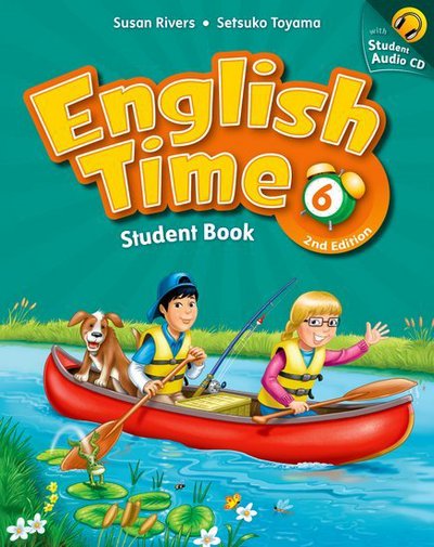 English Time: 6: Student Book and Audio CD - English Time - Susan Rivers - Książki - Oxford University Press - 9780194005654 - 8 grudnia 2011