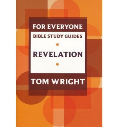 Cover for Tom Wright · For Everyone Bible Study Guide: Revelation - NT for Everyone: Bible Study Guide (Taschenbuch) (2012)