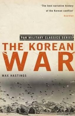 Cover for Max Hastings · Korean War (N/A) (2010)