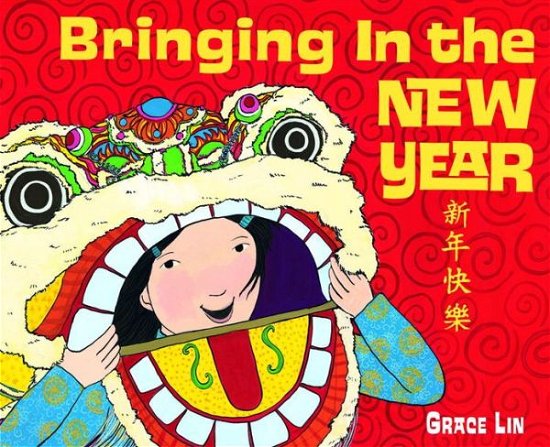 Cover for Grace Lin · Bringing In the New Year (Board book) (2013)