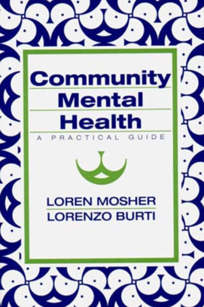Cover for Lorenzo Burti · Community Mental Health: A Practical Guide (Paperback Book) [New edition] (1994)